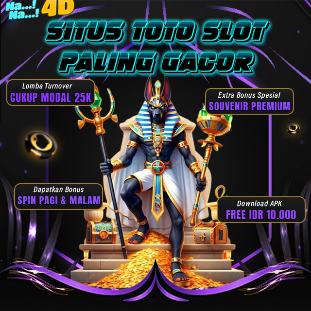 NANA4D : Link Situs Toto Slot Gacor Inovasi Terbaru Gampang Jackpot Hari ini